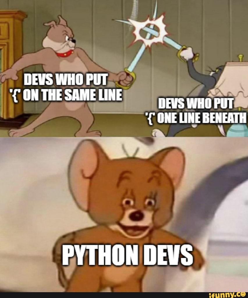 DEVS WHO PUT ON THE SAME LINE DEVS WHO PUT ONE LINE BENEATH PYTHON DEVS ...