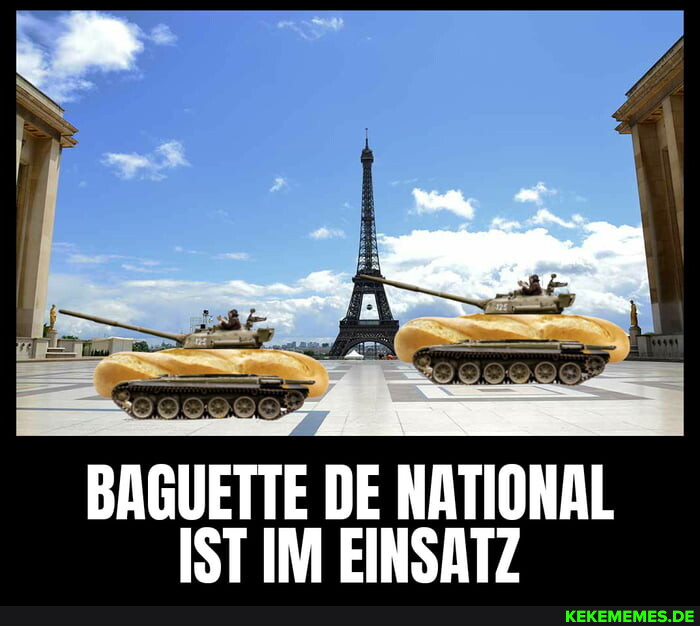 BAGUETTE DE NATIONAL IST IM EINSATZ