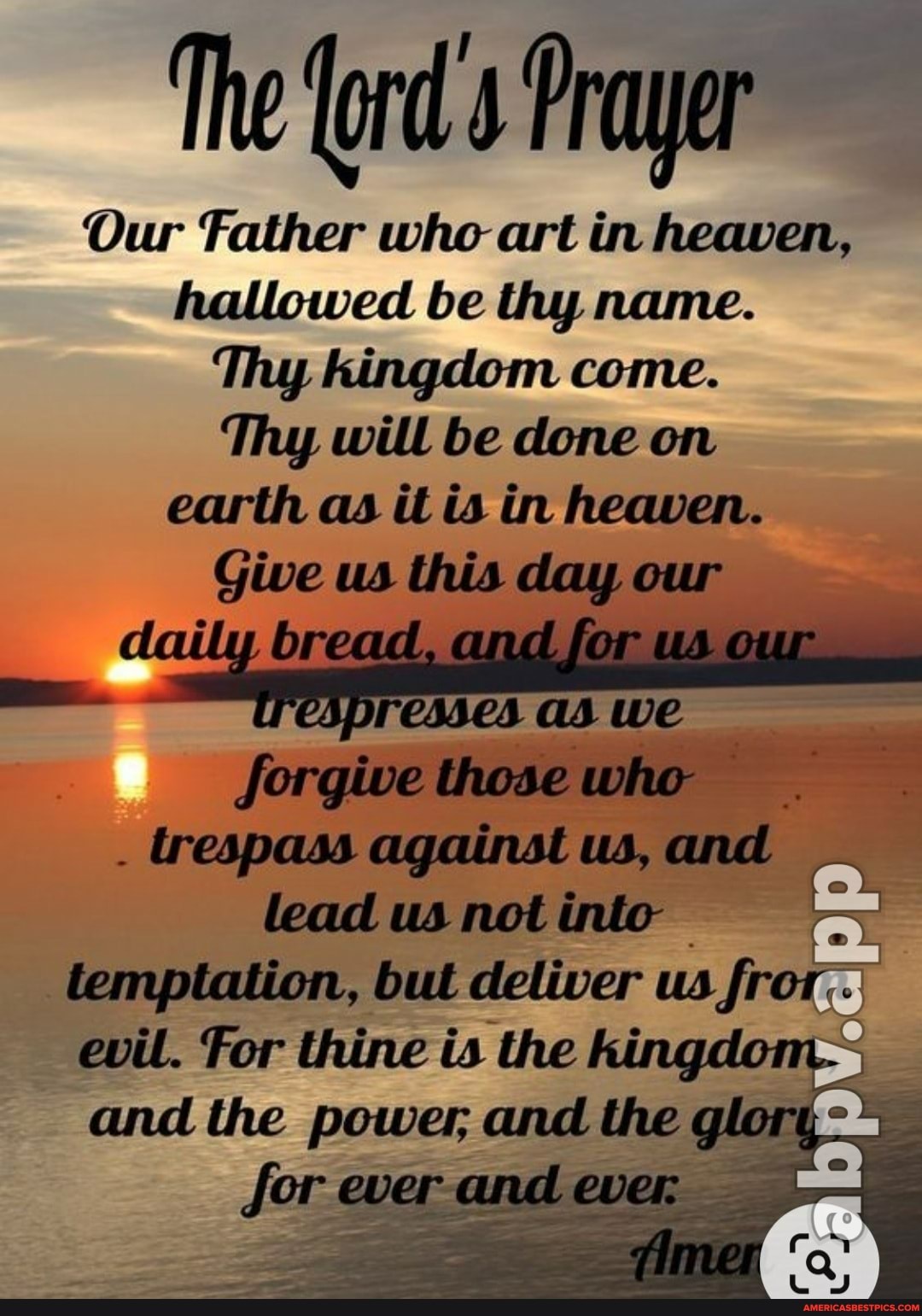 The lord's Prayer Our Father who art in heaven, hallowed be thy name ...