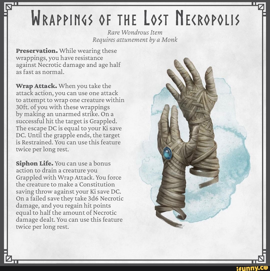 WRAPPINGS OF THE Lost NECROPOLIS Rare Wondrous Item Requires attunement