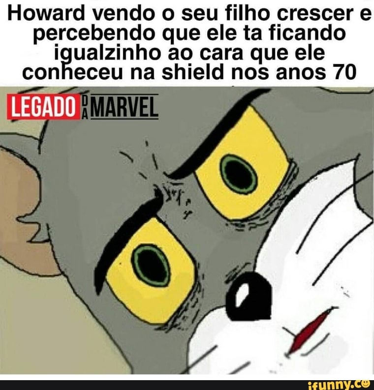 Howard vendo o seu filho crescer e
percebendo que ele ta ficando
dpi ao cara que ele
conheceu na shield nos anos 70
LEGADO