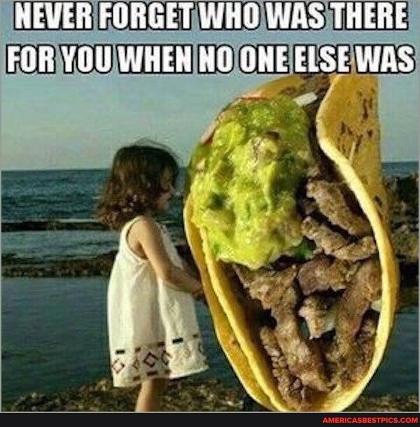 HEVER FORGET WHO WAS THERE FOR YQU WHEN HO GWE ELSE WAS