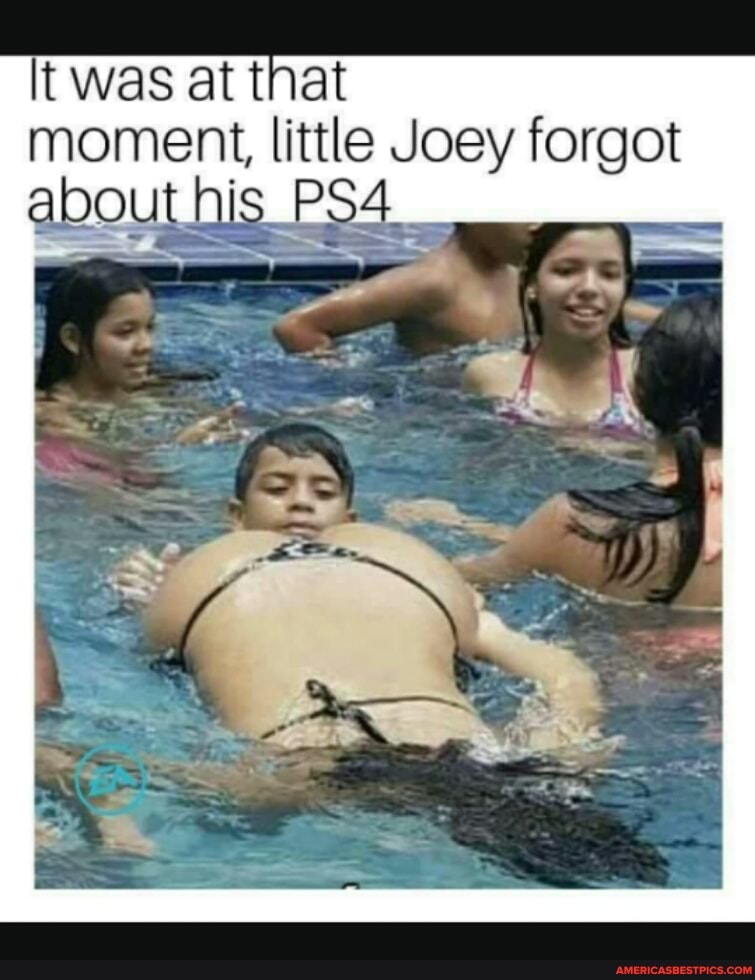 It was at that
moment, little Joey forgot
about his