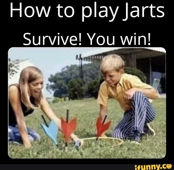 How To Play Jarts Survive You Win 