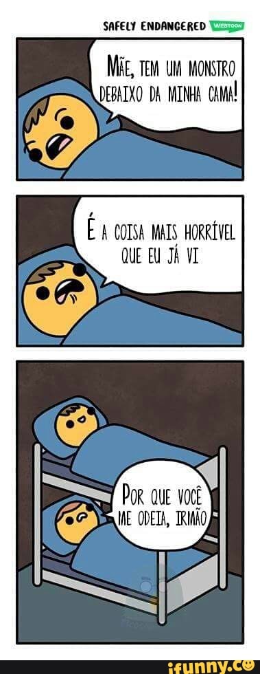 À COTSA MAIS HORRÍVEL
QUE EU JÁ WI