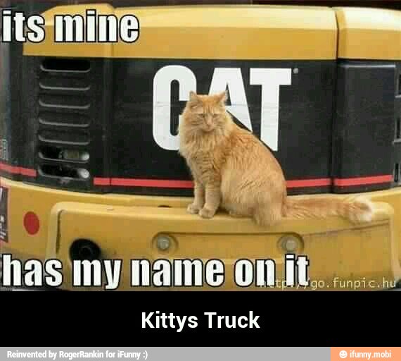 its mine
Kittys Truck