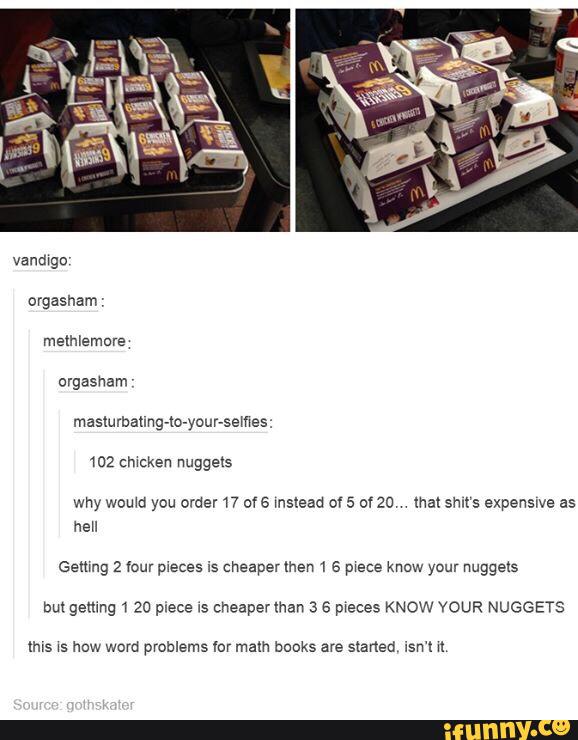 eemng 2 vom pecas is cheaperlhen 1 a pwece know your nuggecs
mn gemng 1 20 piece IS cheapenhan a s pieces KNOW YOUR NUGGETS
Ihis xs how word problems for mam books are started isn‘t m