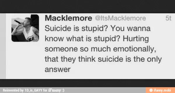 Hurting someone so much emotionally, that they think suicide is the only an...