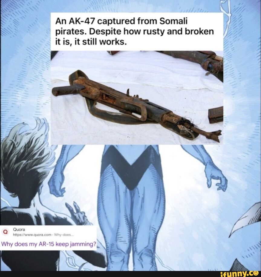 An AK47 captured from Somali pirates. Despite how rusty and broken it