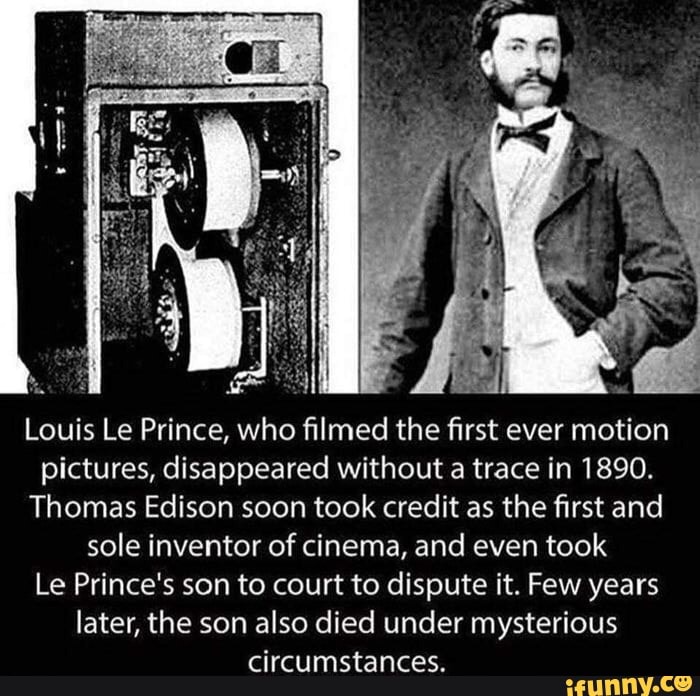 Doom gm Louis Le Prince, who filmed the first ever motion pictures, disappeared without a trace ...