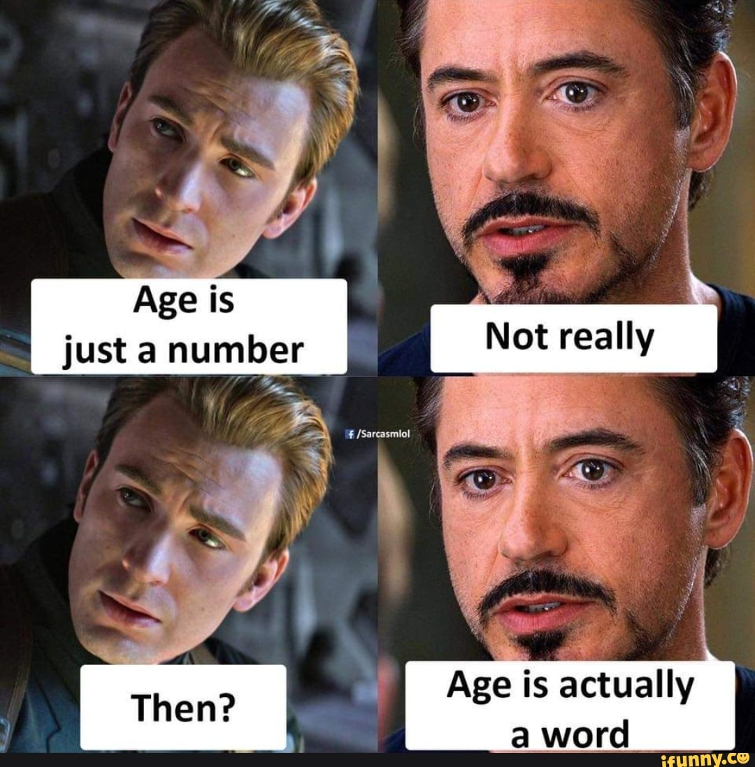 'Age is
justa number
Age is actually