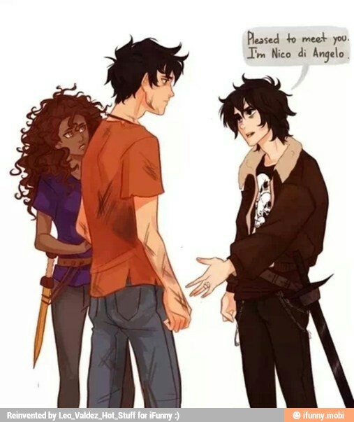 Pleased to meet you
Tm Nico di Angelo
