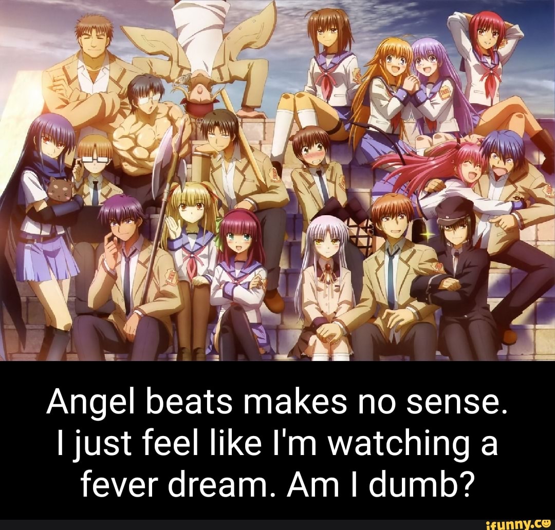 Angelbeats Memes Best Collection Of Funny Angelbeats Pictures On Ifunny