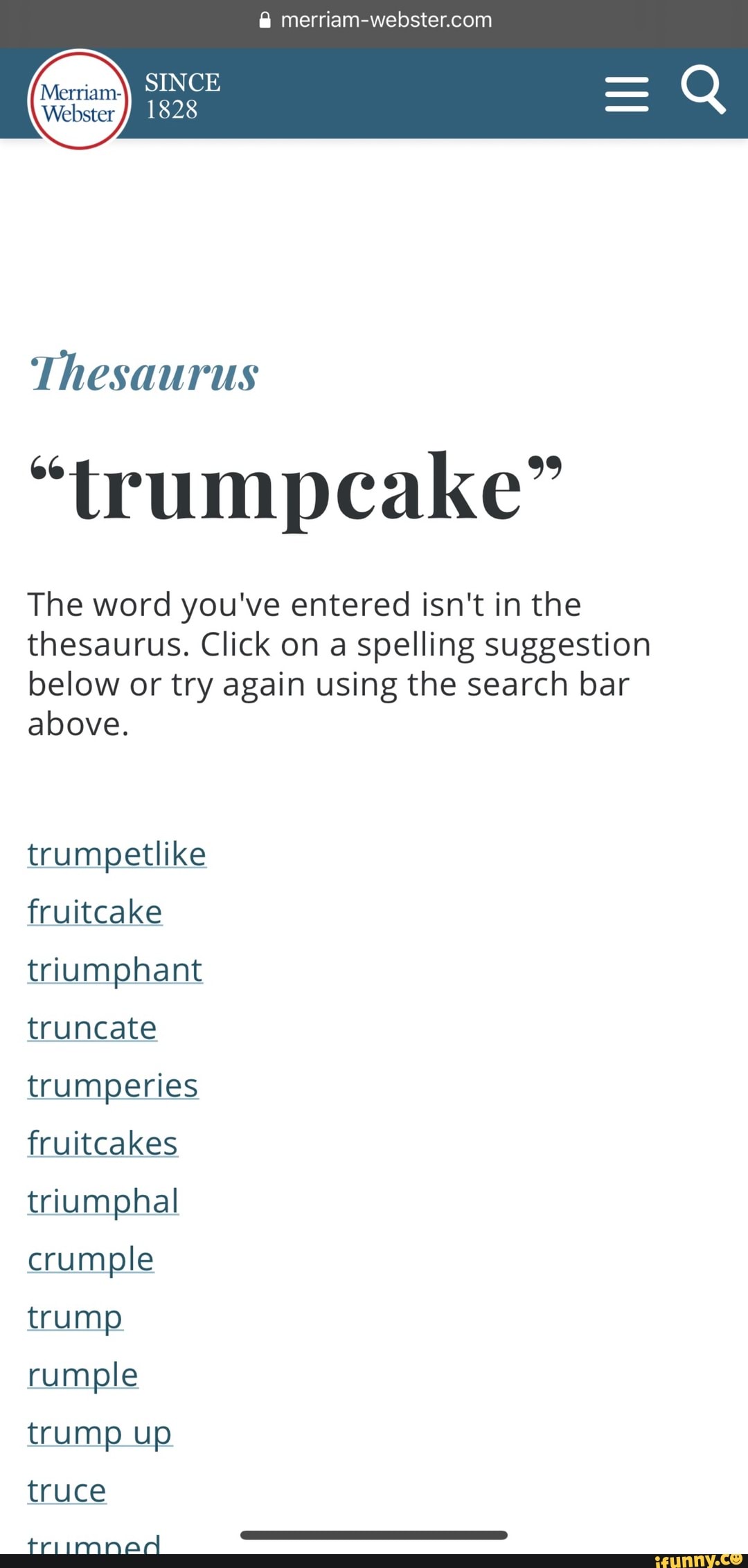 W SINCE1828 MENUE . Synonyms for'trumpcake Synonyms bug