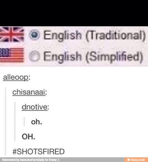 ® English (Traditional)
E English (Simplified)
alleoop:
chisanaai:
dnotive:
#SHOTSFIRED