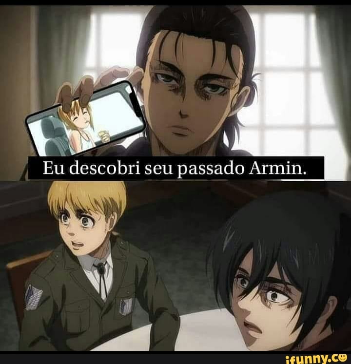 mi
Eu descobri seu passado Armia. I