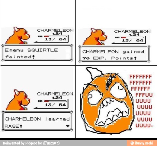 CHARMELEON
fainted?
learned