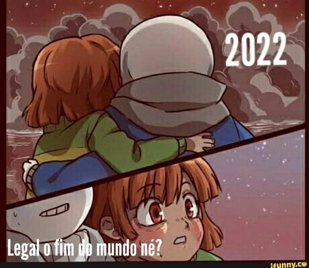Legal fim do mundo ne?
