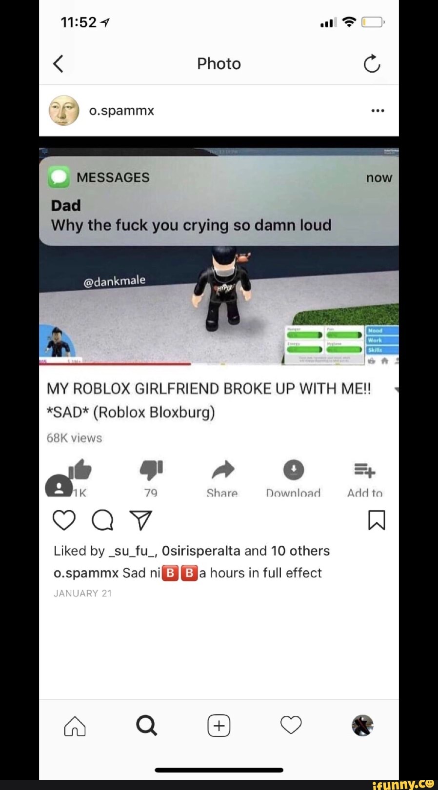 Why The Fuck You Crying So Damn Loud My Roblox Girlfriend Broke Up With Meu Sad Roblox Bloxburg Cgv Liked By Suifui Osirisperalta And 10 Others O Spamm Sad Nibua Hours In Full - my roblox girlfriend broke up with me sad roblox bloxburg