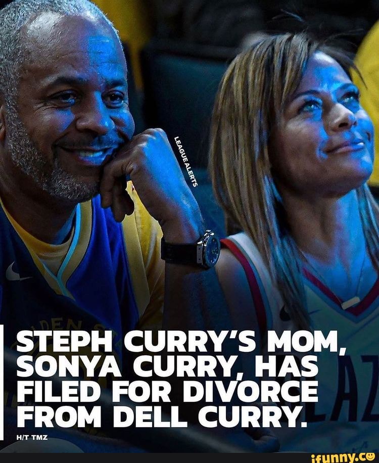 STEPH CURRY'S MOM, SONYA CURRY, HAS FILED FOR DIVORCE FROM DELL CURRY ...