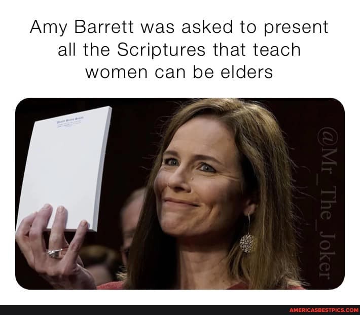 Amy Barrett was asked to present all the Scriptures that teach women can be elders