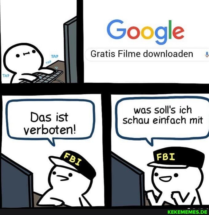 Google
Gratis Filme downloaden
was soll's ich
Das ist schau einfach mit
verboten!
