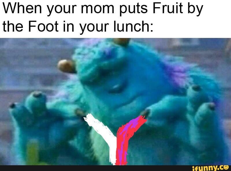 When your mom puts Fruit by the Foot in your lunch of iFunny