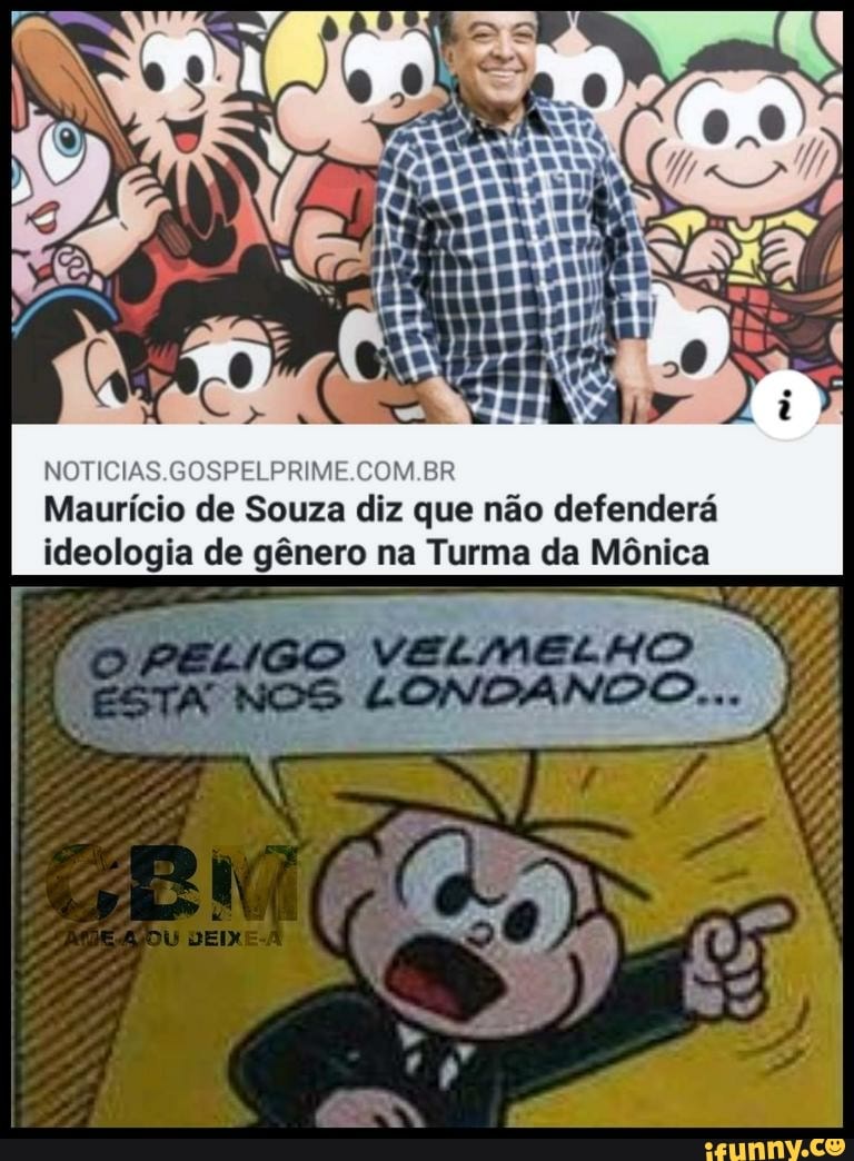 Maurício de Souza diz que não defenderá
ideologia de gênero na Turma da Mônica