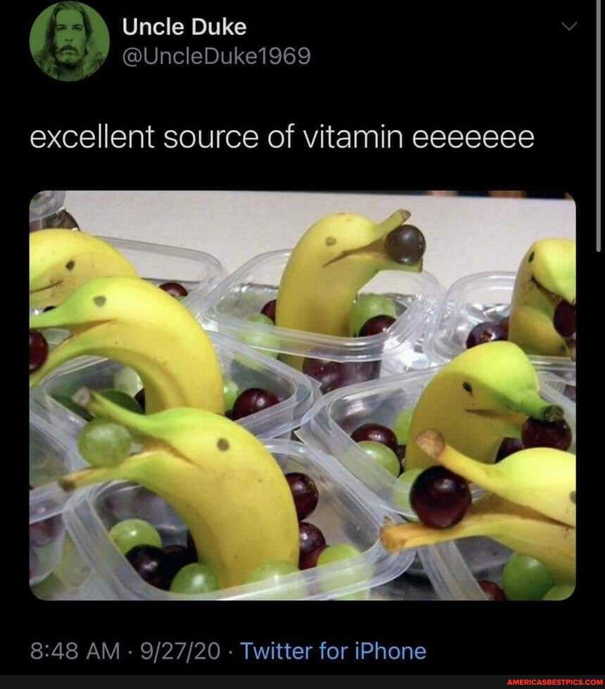 Uncle Duke
excellent source of vitamin eeeeeee
AM - - Twitter for iPhone