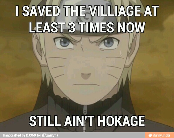 STILL AIN;T HOKAGE
