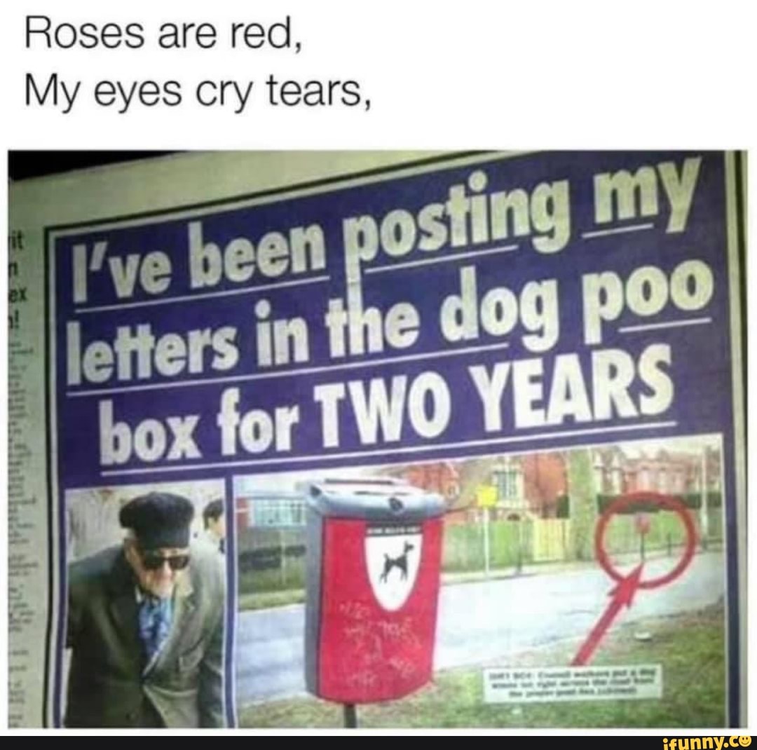 Roses are red,
My eyes cry tears,
ONE
or