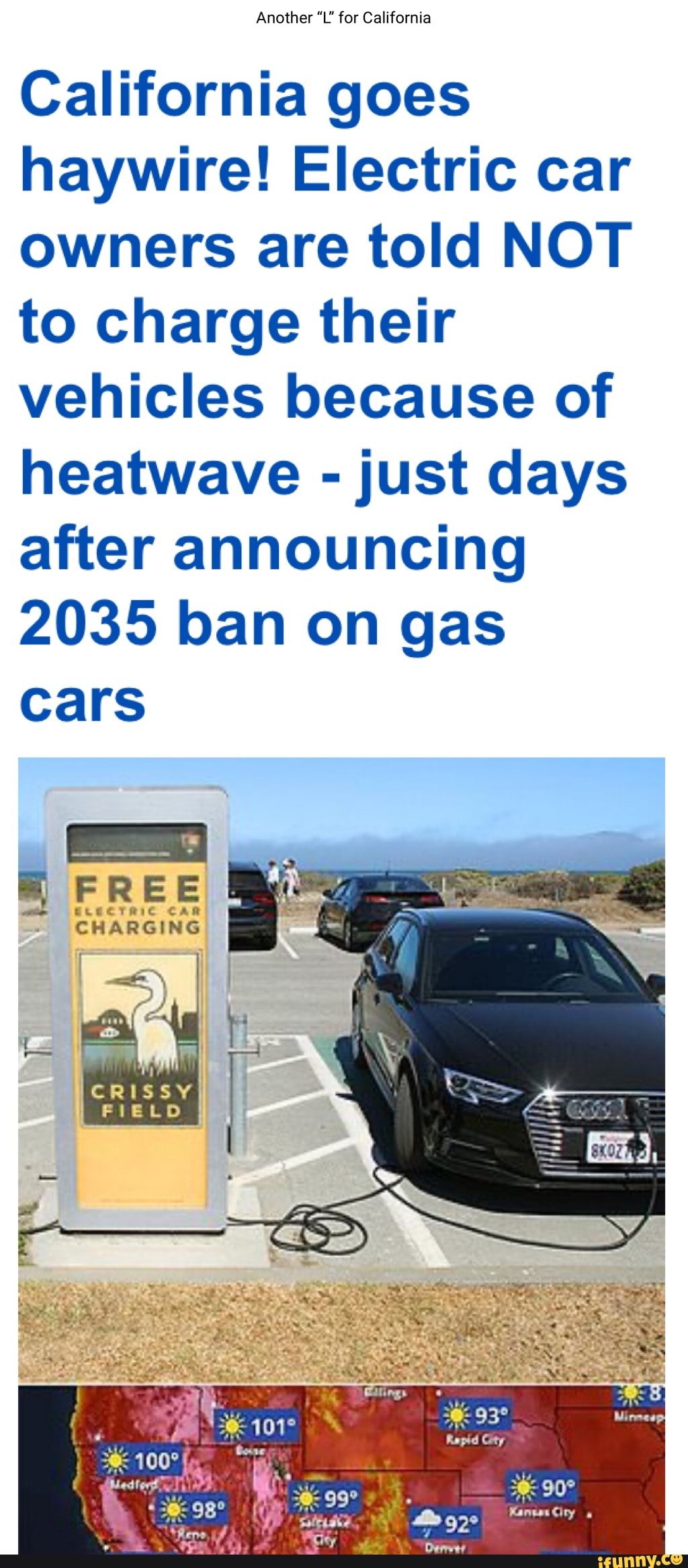 Another "L' for California California goes haywire! Electric car owners