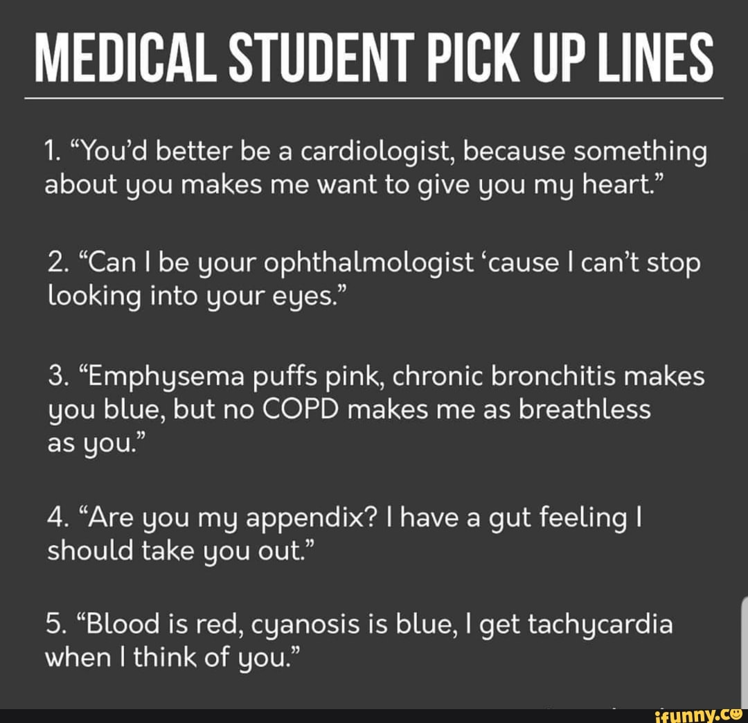 Neurology pick up lines
