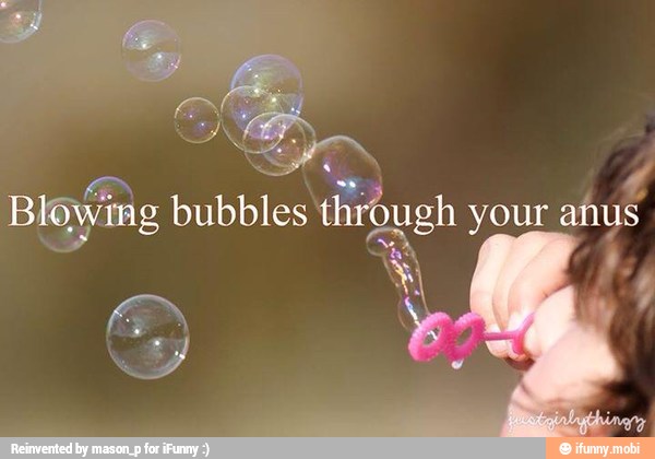 2
Blowing bubbles through your