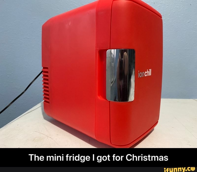 The mini fridge I got for Christmas - The mini fridge I got for Christmas