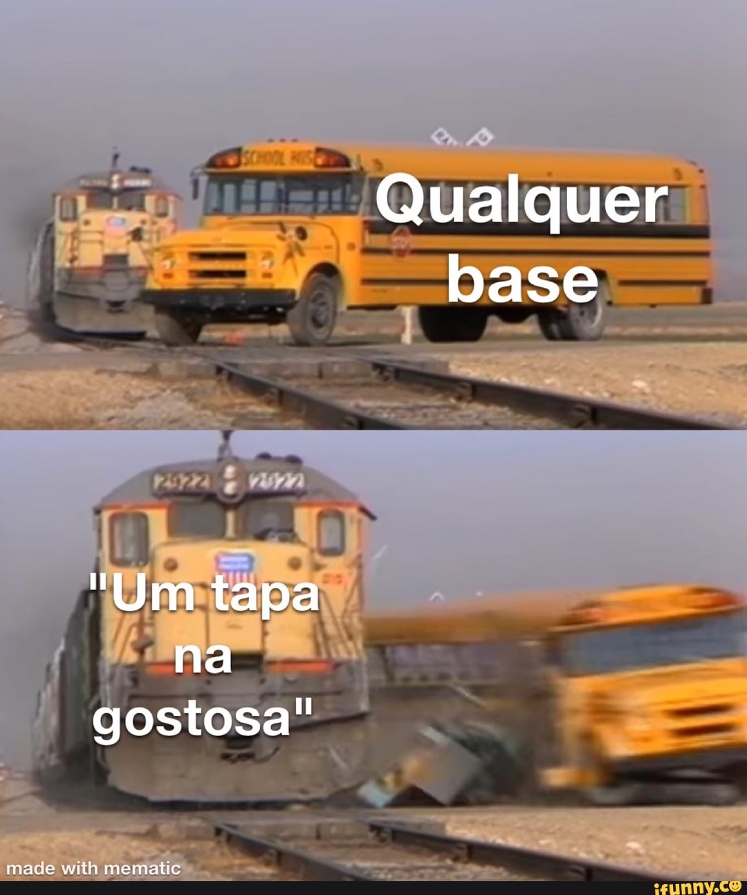 Qualquer base
"Um tapa na gostosa"
made with meimalic