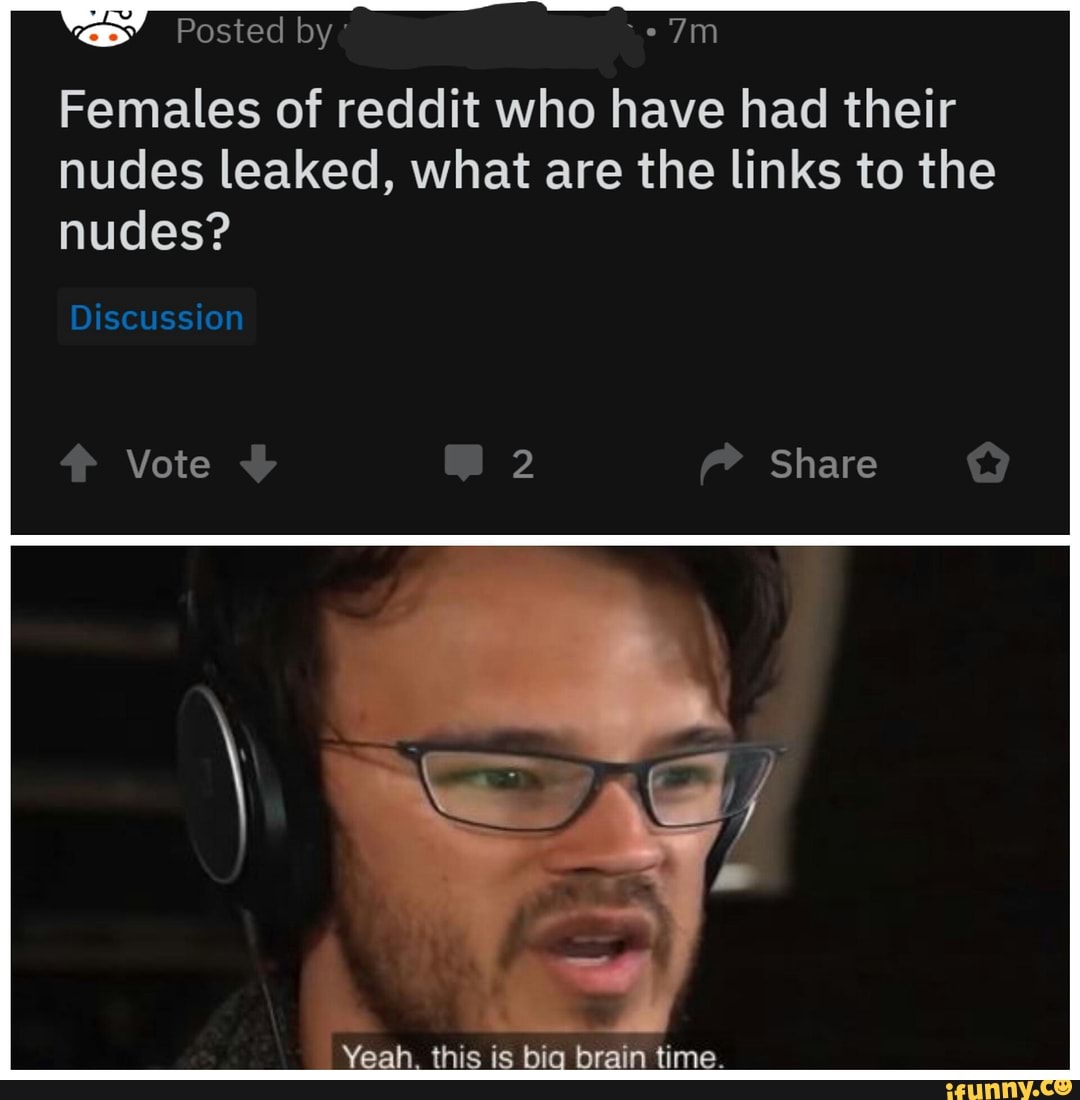 A Posted By Mm Females Of Reddit Who Have Had Their Nudes Leaked