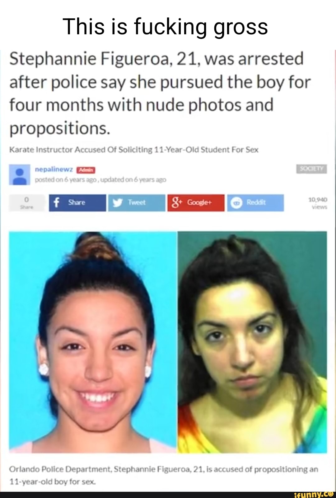 This is fucking gross Stephannie Figueroa, 21, was arrested after police say she pursued the image