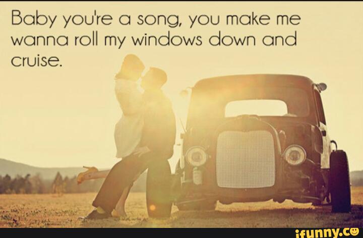roll my windows down song
