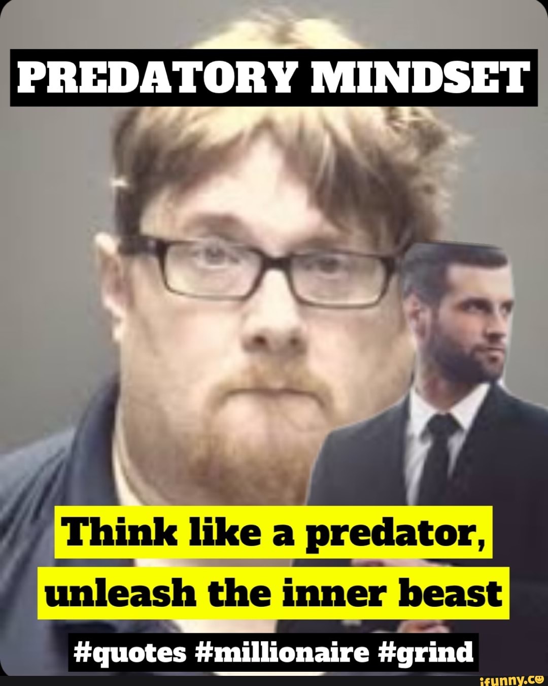 Predatorial Mindset PREDATORY MINDSET Think like a predator, unleash the inner beast # ...