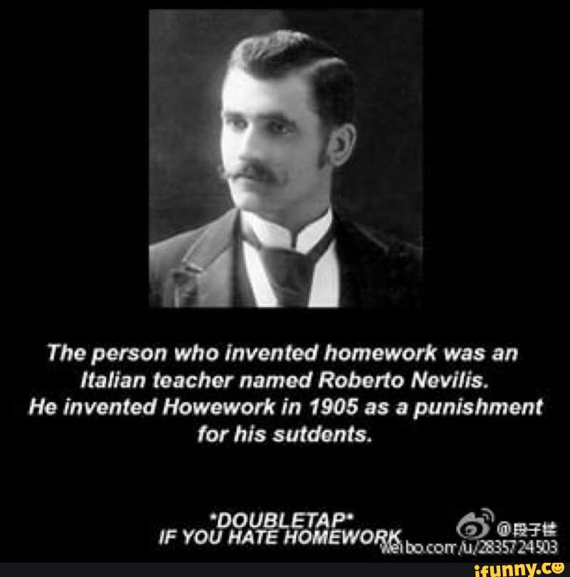 who invented homework as a punishment