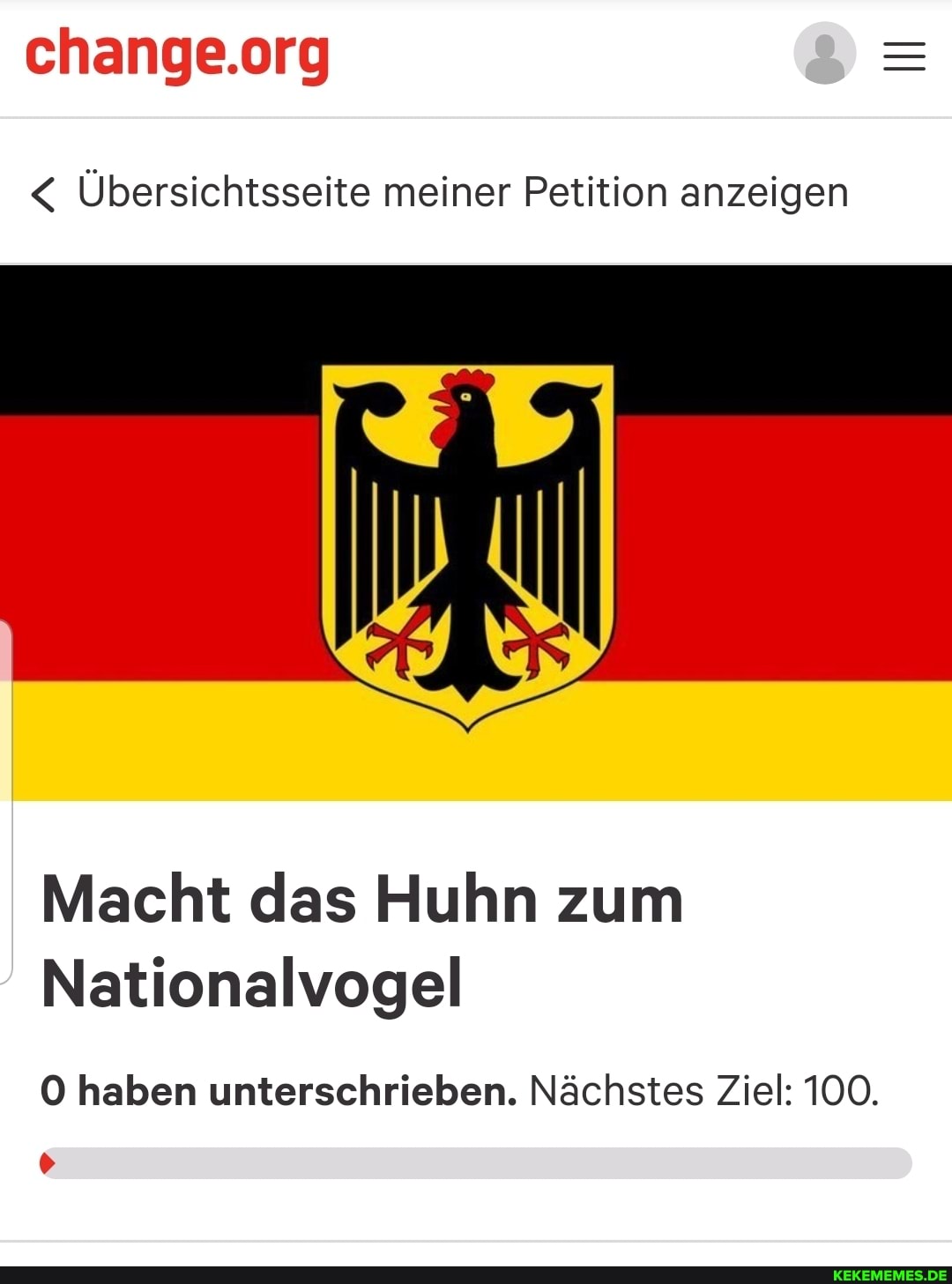 < Übersichtsseite meiner Petition anzeigen
Macht das Huhn zum
Nationalvogel
O haben unterschrieben. Nächstes Ziel: 100.