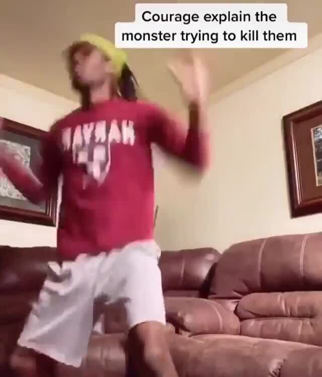 Y Courage Explain The Monster Trying To Kill Them Ifunny