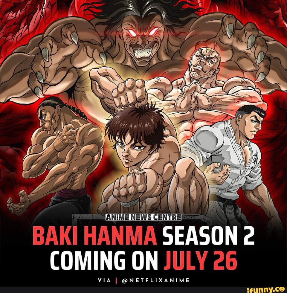 SS av ANIME NEWS CENTRE BAKI HANMA SEASON 2 COMING ON JULY 26 VIA I