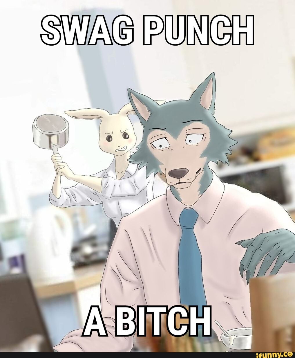 SWAG PUNCH
iI
BITCH