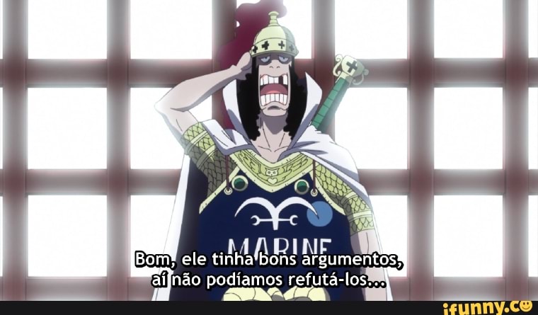 I : ele anão tinha-bóns argumentos podiamos refutá-los..
anão podiamos refutá-los..