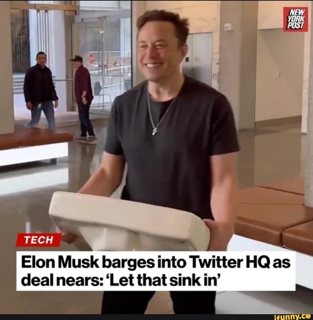 I [lon Musk barges into Twitter HQ as deal nears 'Let that sink in' )
