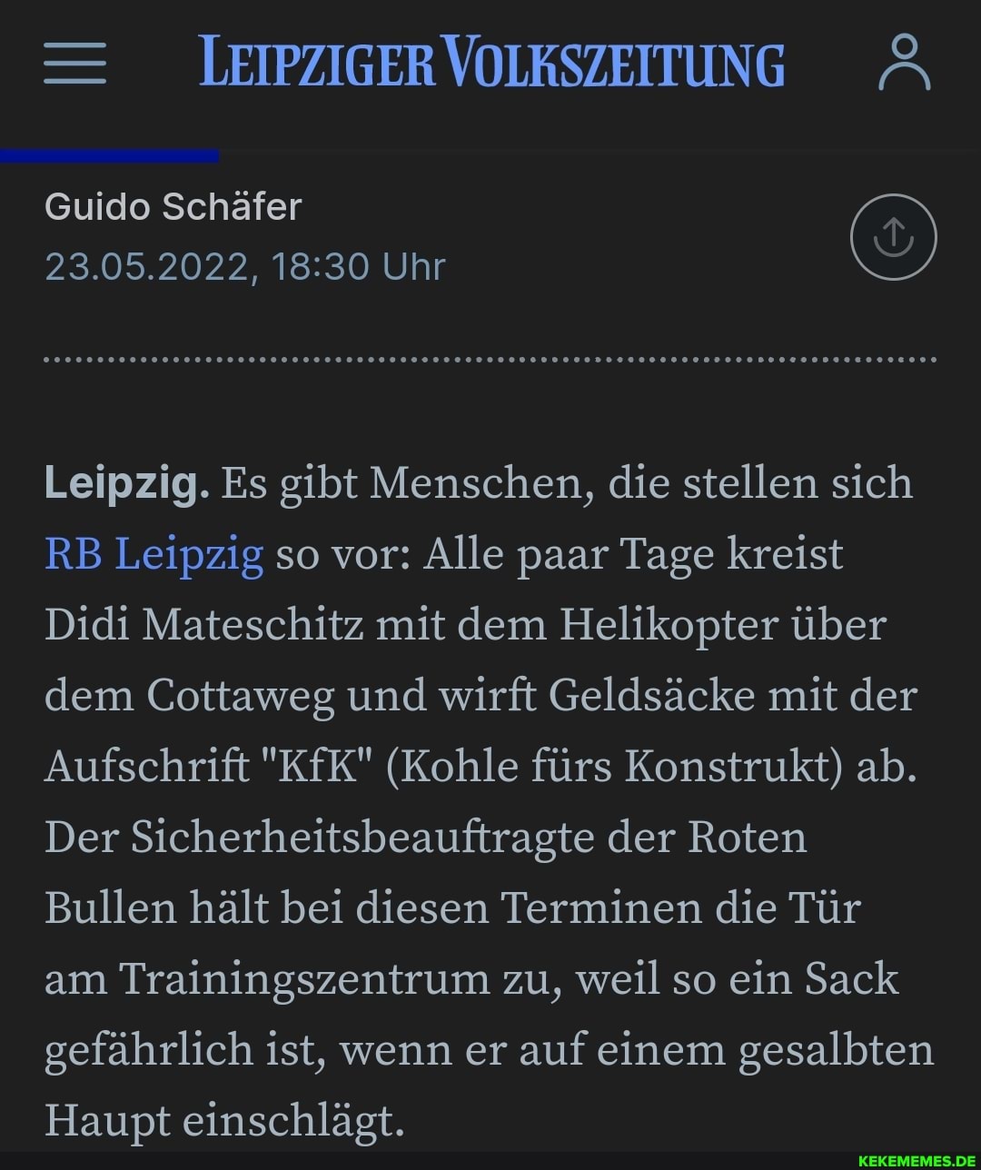 Guido Schäfer 23.05.2022, Uhr Leipzig. Es gibt Menschen, die stellen sich RB Le