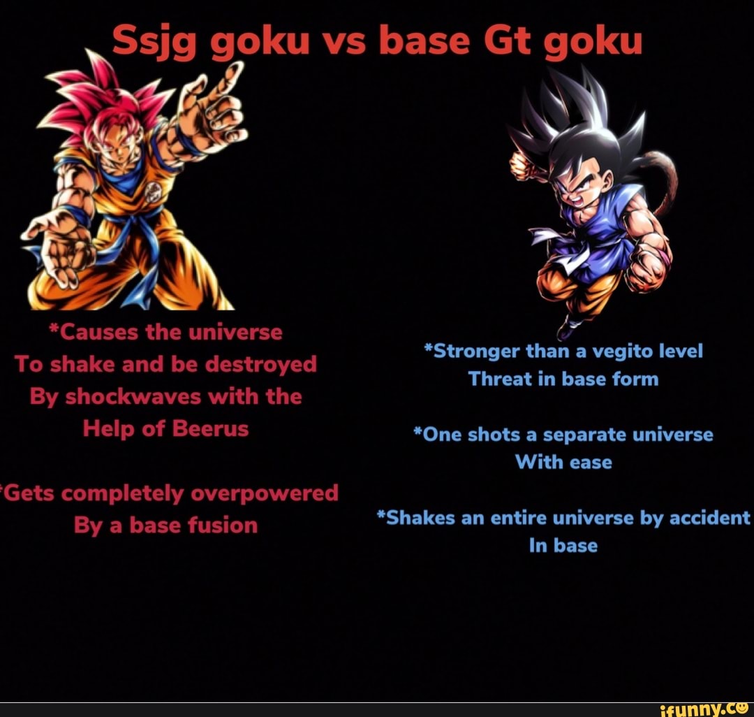 ssig-goku-vs-base-gt-goku-causes-the-universe-to-shake-and-be