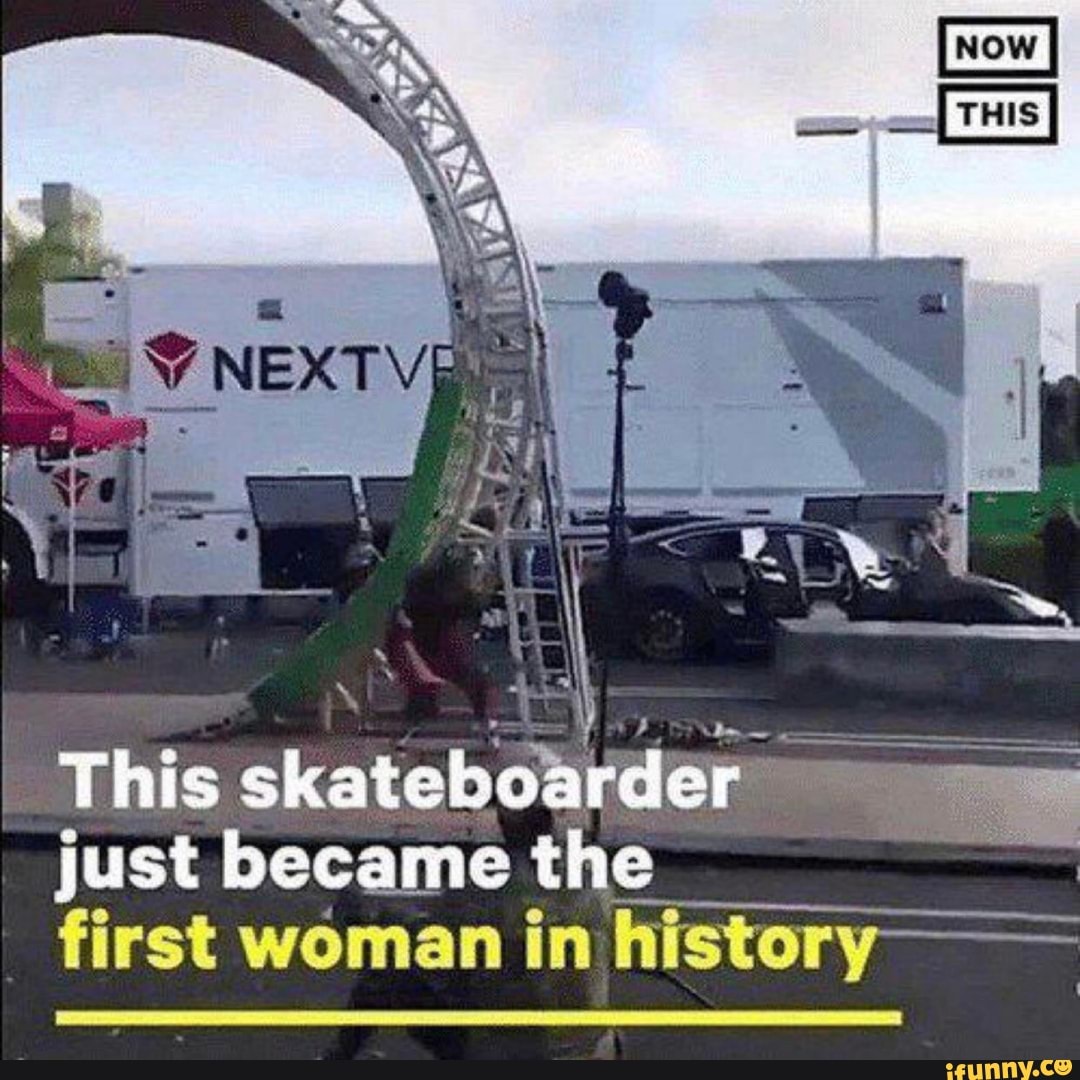 This skateboarder
just became first woman in history